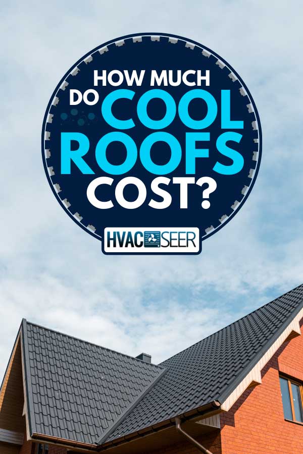 ¿Cuánto cuestan los techos fríos? ¿Cuánto cuestan los techos fríos?