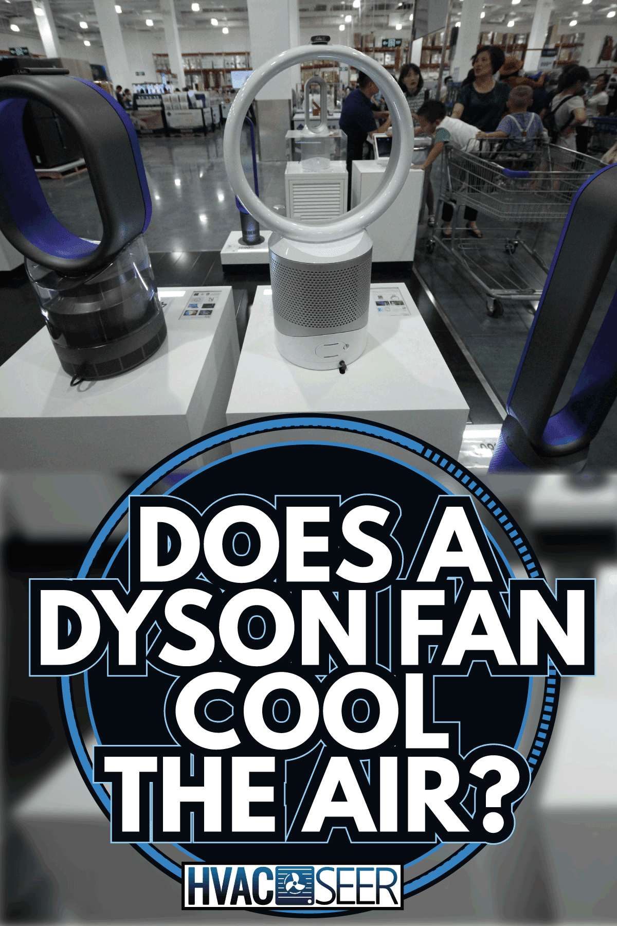 ¿Un ventilador Dyson enfría el aire?